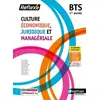 Image de Culture économique juridique et managériale - BTS 1re année - Pierre Arcuset, Nancy Baranes, Caroline Bayle, Alexandra Bucher, Isabelle Delzant, Hélène Dugier, Pascale Larue, Patrick Mercati, Théodore Papa, Olivia Lenormand, Xavier Le Ven en occasion ou reconditionné