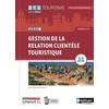 Image de Bloc 1 Gestion De La Relation Clientèle Touristique Bts Tourisme 1re Et 2e Années