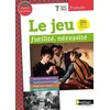 Image de FranÃ§ais Tle Bac Pro Carnet De Lecteur - Le Jeu : FutilitÃ©, NÃ©cessitÃ©