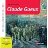 Image de Claude Gueux - Hugo - Edition pédagogique Collège - Carrés classiques Nathan - Victor Hugo, Annie Le Fustec en occasion ou reconditionné