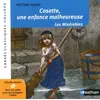 Image de Cosette, Une Enfance Malheureuse - Les MisÃ©rables