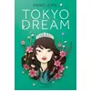 Image de Tokyo Dream - Comédie Romantique - Roman dès 13 ans - Emiko Jean, Sophie Lamotte d'Argy en occasion ou reconditionné
