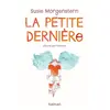 Image de La petite dernière - Susie Morgenstern et Lilas Nord en occasion ou reconditionné