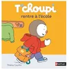 Image de T'choupi, L'ami Des Petits - Tome 14 - T'choupi Rentre À L'école