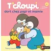 Image de T'choupi dort chez Papi et Mamie - Dès 2 ans (48) - Thierry Courtin en occasion ou reconditionné