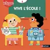 Image de Vive l'école ! Livre animé Kididoc - Dès 2 ans (08) - Marion Piffaretti en occasion ou reconditionné