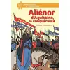 Image de Aliénor d'Aquitaine, la conquérante - Dès 12 ans (11) - Hélène Montardre, Benjamin Bachelier en occasion ou reconditionné