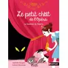 Image de Le petit chat de l'Opéra - Le fantôme de l'Opéra - Roman dès 6 ans - Nathalie Dargent, Colonel Moutarde en occasion ou reconditionné