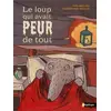 Image de Le loup qui avait peur de tout - Roman Jeunesse et Humour - De 7 à 11 ans - Les aventures du loup le plus peureux - Ann Rocard en occasion ou reconditionné