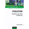 Image de Evolution, synthèse des faits et théories, DEUG, Prépas, CAPES, agrégation : Cours et Questions de révision en occasion ou reconditionné
