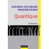 Image de Quantique, rudiments - Jean-Marc Lévy-Leblond, Françoise Balibar en occasion ou reconditionné