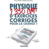 Image de Physique - 1350 cm3 d'exercices corrigés pour la Licence 1 - Thierry Alhalel, Philippe Schwemling en occasion ou reconditionné