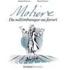 Image de Molière: Du saltimbanque au favori - Martial Poirson, Rachid Maraï en occasion ou reconditionné