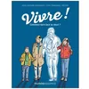 Image de Vivre ! - Comment Faire Face Au Deuil ?