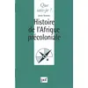 Image de Histoire de l'Afrique précoloniale - Anne Stamm en occasion ou reconditionné
