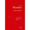Image de L'anti-nature: Éléments pour une philosophie tragique - Clément Rosset en occasion ou reconditionné
