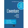Image de L'aventure, classes préparatoires scientifiques 2017/2018 - Jean-Baptiste Frossard en occasion ou reconditionné