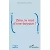 Image de Zéro, le mot d'une époque ? - Marie-Noelle Gary-Prieur en occasion ou reconditionné