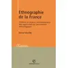 Image de Ethnographie de la France: Histoire et enjeux contemporains des approches du patrimoine ethnologique en occasion ou reconditionné