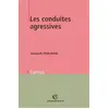 Image de Les conduites agressives - Farzaneh Pahlavan en occasion ou reconditionné