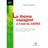 Image de Le thème espagnol à l'oral du CAPES - Fabrice Parisot en occasion ou reconditionné