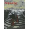 Image de Acqua Alta - Tome 1