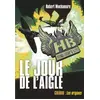 Image de Henderson's Boys, Tome 2 : Le jour de l'aigle - Robert Muchamore et Jean Esch en occasion ou reconditionné