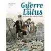 Image de La Guerre des Lulus, Tome 1 : 1914 : La maison des enfants trouvés - Régis Hautière, Hardoc en occasion ou reconditionné