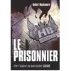 Image de Henderson's Boys, Tome 5 : Le prisonnier - Robert Muchamore et Antoine Pinchot en occasion ou reconditionné