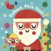 Image de Debout, Pere Noël ! - Pablo Pintachan en occasion ou reconditionné