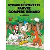 Image de Sylvain Et Sylvette Tome 31 - Pauvre CompÃ¨re Renard