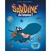 Image de Sardine De L'espace - Tome 1 - Platine Laser