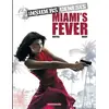 Image de Insiders Genesis - tome 3 - Miami's Fever (3) - Bartoll Jean-Claude, Brahy Luc, Garreta Renaud en occasion ou reconditionné