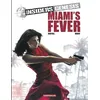 Image de Insiders Genesis - Tome 3 - Miami's Fever