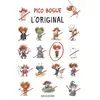 Image de Pico Bogue - tome 8 - Original (L') - Roques Dominique, Dormal Alexis en occasion ou reconditionné