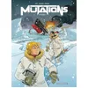 Image de Mutations - Tome 1