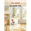 Image de Pico Bogue - Tome 14 - Un Calme Fou