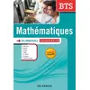 Image de Mathématiques BTS industriels (2014) - Manuel élève: Groupements B, C, D - Estelle Daniel, Abdelaziz Benzidia, Sylvain Groetz, Jean-Louis Olivier, Dragan Pavkovic, Emmanuelle Sebert-Cuvillier, Ludovic Legry en occasion ou reconditionné
