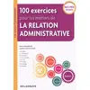 Image de 100 exercices pour les métiers de la relation administrative Bac Pro (2018) - Pochette élève - Mohamed Bahri, Laila Bouhbouh, Sihem KOUADRI, Erwan Le Courtois, Ludivine Livio, Doha Marey, Wilfrid PERDRIX, Sabah SKHARA et Ayodele Koleosho Raji en occasion ou reconditionné