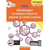 Image de DÃ©velopper La Relation Client Et Assurer La Vente Conseil Bts Mco 1re Et 2e AnnÃ©es - Bloc 1