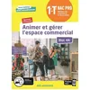 Image de Animer Et GÃ©rer L'espace Commercial Bloc A4 1re Tle Bac Pro MÃ©tiers Du Commerce Et De La Vente - Pochette ÃlÃ¨ve - Edition 2020