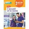 Image de L’accueil et la vente 2de Bac Pro Métiers de la relation client (2021) - Pochette élève - Carole Arnal, Anne Boulay, Julien Cano, Olivier Januel, Frédéric Mancel, Hayet Masrour Benhadria, Omar Sebbane et Cédric Vazia en occasion ou reconditionné