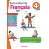 Image de Mon Cahier De FranÃ§ais 4e