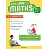 Image de MathÃ©matiques 5e Mon Cahier De Maths - Edition 2018