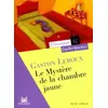 Image de Le Mystère de la chambre jaune - Gaston Leroux en occasion ou reconditionné