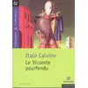 Image de Le Vicomte pourfendu - Italo Calvino, Nathalie Lebailly, Matthieu Gamard, Juliette Bertrand en occasion ou reconditionné