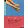 Image de Le Billet gagnant et deux autres nouvelles - Mary Higgins Clark en occasion ou reconditionné