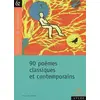 Image de 90 poèmes classiques et contemporains - Nathalie Lebailly en occasion ou reconditionné