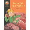 Image de Pas de bol pour Padbol ! - Francis Mizio, David Scrima en occasion ou reconditionné