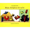 Image de Blaise dompteur de tache en occasion ou reconditionné